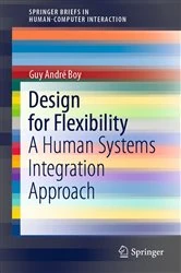 Book cover of Design for Flexibility by Guy André Boy