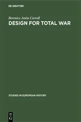 Book cover of Design for total war by Berenice Anita Carroll
