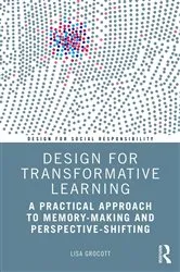 Book cover of Design for Transformative Learning by Lisa Grocott