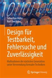 Book cover of Design für Testbarkeit, Fehlersuche und Zuverlässigkeit by Sebastian Huhn