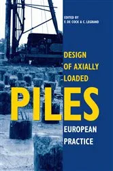 Book cover of Design of Axially Loaded Piles - European Practice by F. De Cock