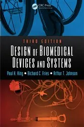 Book cover of Design of Biomedical Devices and Systems (3rd ed.) by Dragan Primorac