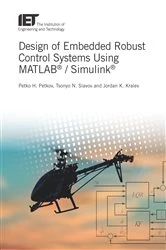 Book cover of Design of Embedded Robust Control Systems Using MATLAB® / Simulink® by Petko Hristov Petkov