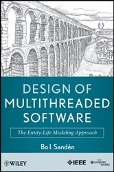 Book cover of Design of Multithreaded Software by Bo I. Sanden