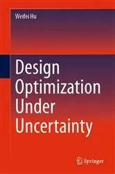 Book cover of Design Optimization Under Uncertainty by Unknown