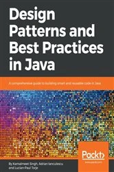 Book cover of Design Patterns and Best Practices in Java by Kamalmeet Singh