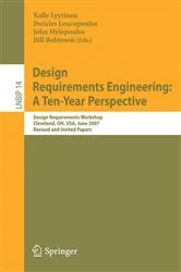 Book cover of Design Requirements Engineering: A Ten-Year Perspective by Kalle Lyytinen