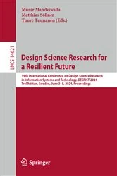 Book cover of Design Science Research for a Resilient Future by Munir Mandviwalla