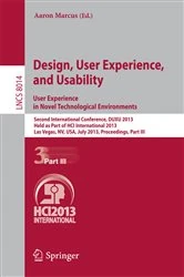 Book cover of Design, User Experience, and Usability: User Experience in Novel Technological Environments by Aaron Marcus