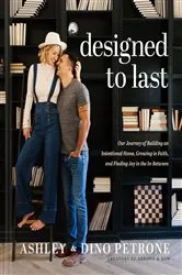 Book cover of Designed to Last by Ashley Petrone