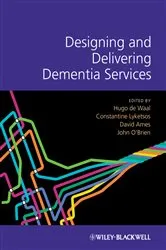 Book cover of Designing and Delivering Dementia Services by Unknown