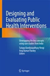 Book cover of Designing and Evaluating Public Health Interventions by Sutapa Bandyopadhyay Neogi