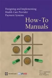 Book cover of Designing and Implementing Health Care Provider Payment Systems by John C. Langenbrunner