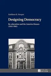 Book cover of Designing Democracy by Kathleen Hooper