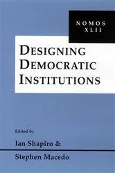 Book cover of Designing Democratic Institutions by Ian Shapiro