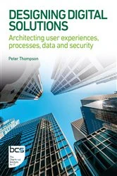Book cover of Designing Digital Solutions by Peter Thompson