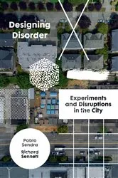 Book cover of Designing Disorder by Richard Sennett