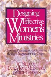 Book cover of Designing Effective Women's Ministries by Jill Briscoe