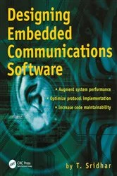 Book cover of Designing Embedded Communications Software by T. Sridhar