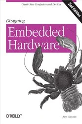 Book cover of Designing Embedded Hardware (2nd ed.) by John Catsoulis