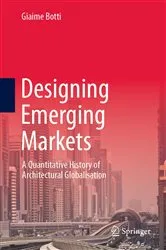 Book cover of Designing Emerging Markets by Giaime Botti