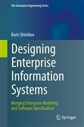 Book cover of Designing Enterprise Information Systems by Boris Shishkov