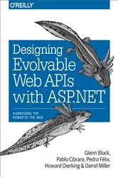 Book cover of Designing Evolvable Web APIs with ASP.NET by Glenn Block