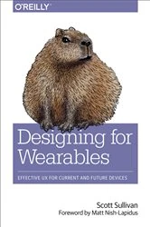 Book cover of Designing for Wearables by Scott Sullivan