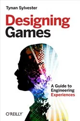 Book cover of Designing Games by Tynan Sylvester