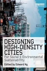 Book cover of Designing High-Density Cities by Edward Ng