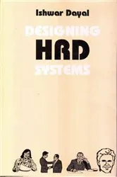 Book cover of Designing HRD Systems by Ishwar Dayal