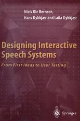 Book cover of Designing Interactive Speech Systems by Niels O. Bernsen