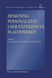 Book cover of Designing Personalized User Experiences in eCommerce by Clare-Marie Karat