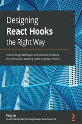 Book cover of Designing React Hooks the Right Way by Fang Jin