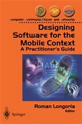Book cover of Designing Software for the Mobile Context by Roman Longoria