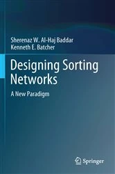 Book cover of Designing Sorting Networks by Sherenaz W. Al-Haj Baddar