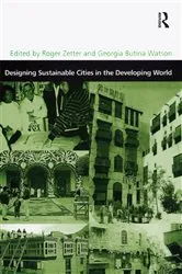 Book cover of Designing Sustainable Cities in the Developing World by Georgia Butina Watson