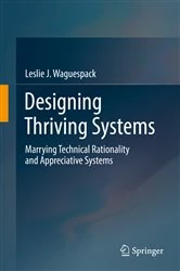 Book cover of Designing Thriving Systems by Leslie J. Waguespack
