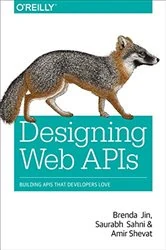 Book cover of Designing Web APIs by Brenda Jin
