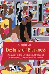 Book cover of Designs of Blackness by A. Robert Lee