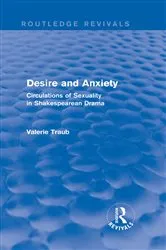 Book cover of Desire and Anxiety (Routledge Revivals) by Valerie Traub