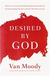 Book cover of Desired by God by Van Moody