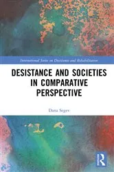 Book cover of Desistance and Societies in Comparative Perspective by Unknown