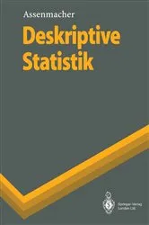 Book cover of Deskriptive Statistik by Walter Assenmacher