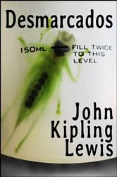 Book cover of Desmarcados by John Kipling Lewis