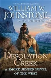 Book cover of Desolation Creek by William W. Johnstone
