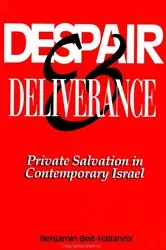 Book cover of Despair and Deliverance by Benjamin Beit-Hallahmi