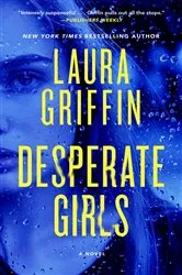 Book cover of Desperate Girls by Laura Griffin