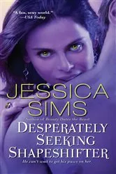 Book cover of Desperately Seeking Shapeshifter by Unknown