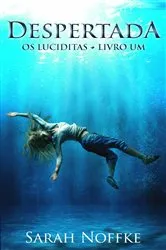 Book cover of Despertada by Sarah Noffke